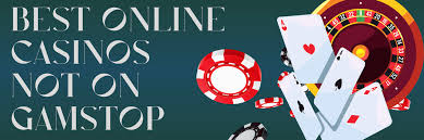 Understanding Casinos Not Registered on Gamstop A Comprehensive Guide Understanding Casinos Not Registered on Gamstop A Comprehensive Guide